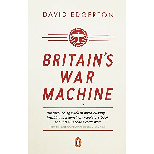 Book Britain's War Machine: Weapons, Resources And Experts In The Second World War free