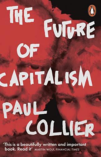 Book The Future of Capitalism: Facing the New Anxieties free
