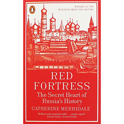 Book Red Fortress: The Secret Heart of Russia's History free