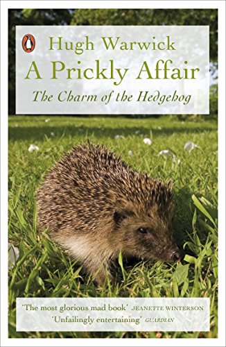 Book A Prickly Affair: The Charm of the Hedgehog free