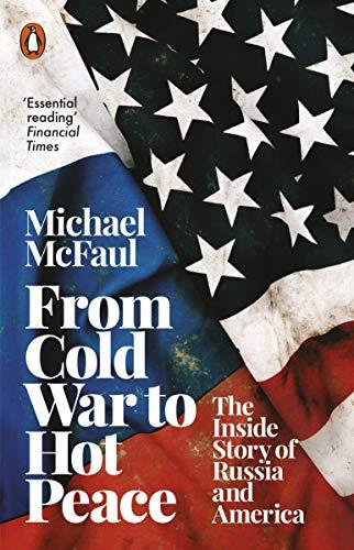 Book From Cold War to Hot Peace: The Inside Story of Russia and America free