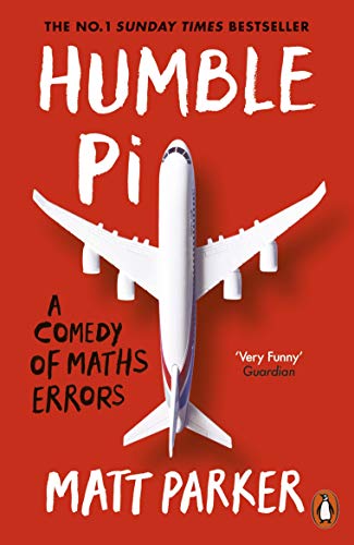 Book Humble Pi: A Comedy of Maths Errors free