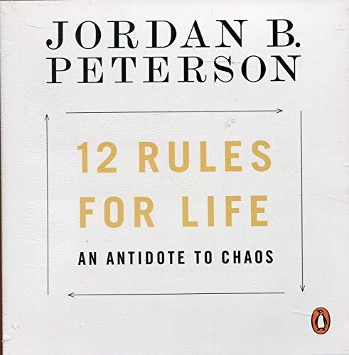 Book 12 Rules for Life: An Antidote to Chaos free