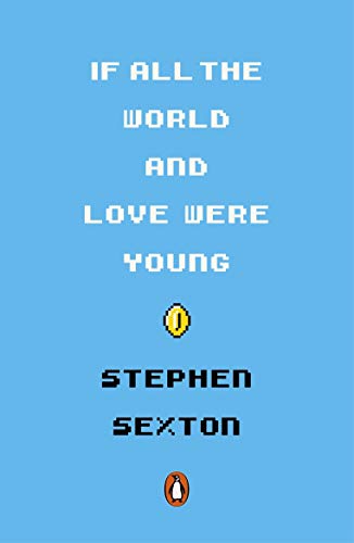 Book If All the World and Love Were Young free