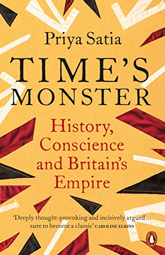 Book Time's Monster: History, Conscience and Britain's Empire free
