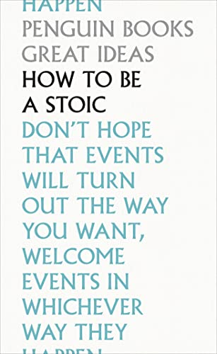 Book How To Be a Stoic (Penguin Great Ideas) free