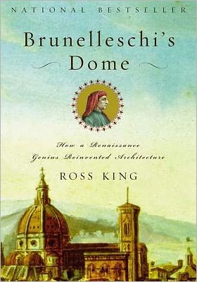 Book Brunelleschi's Dome: How a Renaissance Genius Reinvented Architecture free
