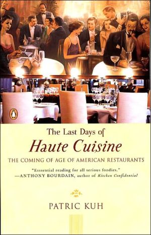 Book The Last Days of Haute Cuisine: The Coming of Age of American Restaurants free
