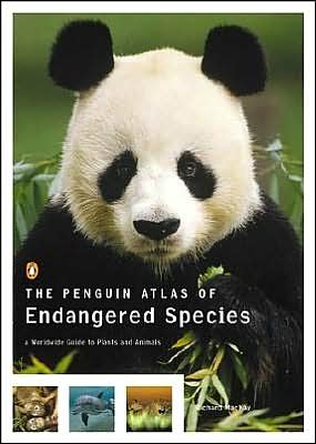 Book The Penguin Atlas of Endangered Species: A Worldwide Guide to Plants and Animals (Reference) free
