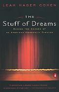 Book The Stuff of Dreams: Behind the Scenes of an American Community Theater free