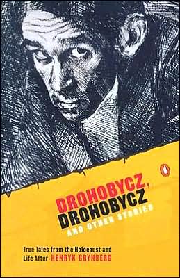 Book Drohobycz, Drohobycz and Other Stories: True Tales from the Holocaust and Life After free