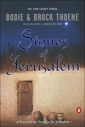 Book Stones of Jerusalem: A Novel of the Struggle for Jerusalem (The Zion Legacy) free