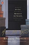 Book Ann the Word: The Story of Ann Lee, Female Messiah, Mother of the Shakers, The Woman Clothed with the Sun free