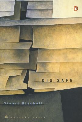 Book Dig Safe (Penguin Poets) free