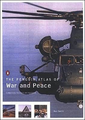 Book The Penguin Atlas of War and Peace, Revised and Updated Edition free