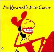 Book Miss Remarkable and Her Career free