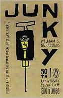 Book Junky: The Definitive Text of "Junk" (50th Anniversary Edition) free