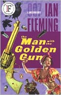 Book The Man With The Golden Gun (James Bond Novels) free