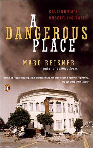 Book A Dangerous Place: California's Unsettling Fate free