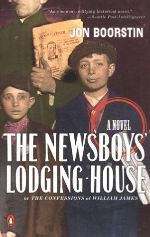 Book The Newsboys' Lodging-House: or The Confessions of William James--A Novel free