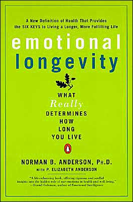Book Emotional Longevity: What Really Determines How Long You Live free