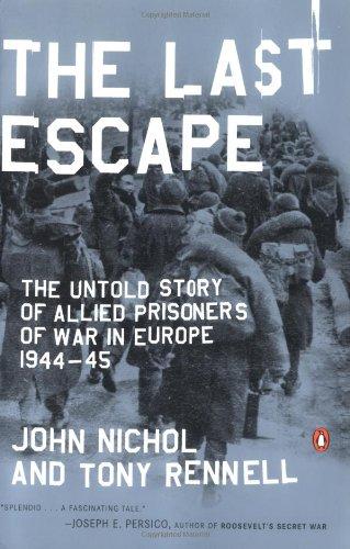 Book The Last Escape: The Untold Story of Allied Prisoners of War in Europe 1944-45 free