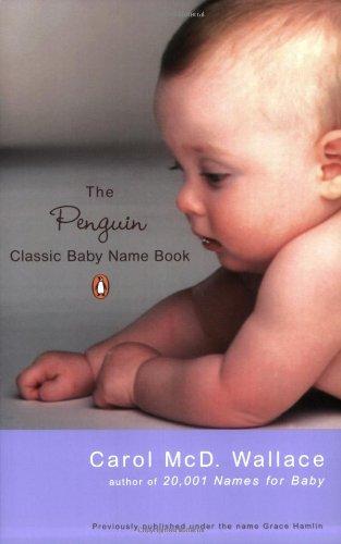 Book The Penguin Classic Baby Name Book free