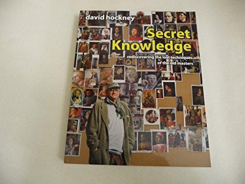 Book Secret Knowledge: Rediscovering the Lost Techniques of the Old Masters free