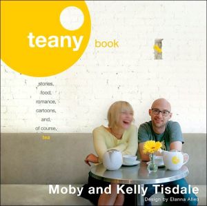 Book Teany Book: Stories, Food, Romance, Cartoons and, of Course, Tea free