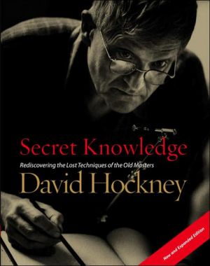 Book Secret Knowledge (New and Expanded Edition): Rediscovering the Lost Techniques of the Old Masters free