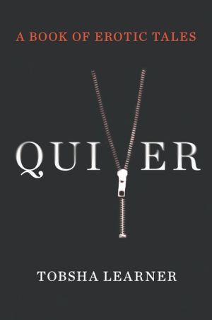 Book Quiver: A Book of Erotic Tales free