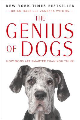 Book The Genius of Dogs: How Dogs Are Smarter Than You Think free