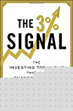 Book The 3% Signal: The Investing Technique That Will Change Your Life free
