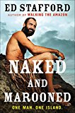 Book Naked and Marooned: One Man. One Island. free