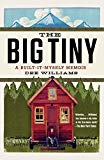 Book The Big Tiny: A Built-It-Myself Memoir free