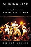 Book Shining Star: Braving the Elements of Earth, Wind & Fire free