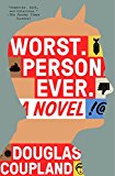 Book Worst. Person. Ever.: A Novel free