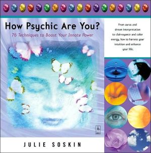 Book How Psychic Are You? 76 Techniques to Boost Your Innate Power free