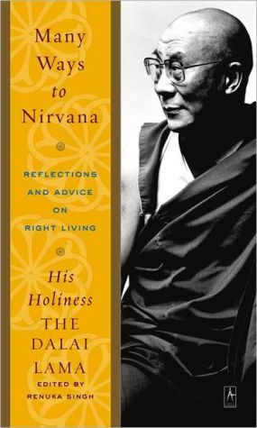 Book Many Ways to Nirvana: Reflections and Advice on Right Living free