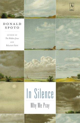 Book In Silence: Why We Pray free