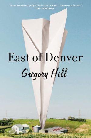 Book East of Denver: A Novel free
