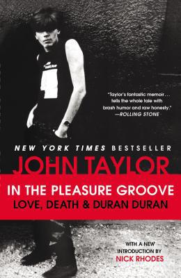 Book In the Pleasure Groove: Love, Death, and Duran Duran free