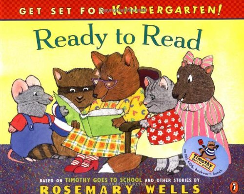 Book Ready to Read: Get Set For Kindergarten #5 (Timothy Goes to School) free Book Ready to Read: Get Set For Kindergarten #5 (Timothy Goes to School) free