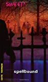 Book Spellbound (Sweep, No. 6) free