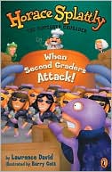 Book Horace Splattly: When Second Graders Attack (Horace Splattly, the Cupcaked Crusader) free