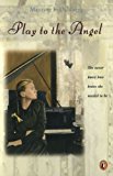 Book Play to the Angel free