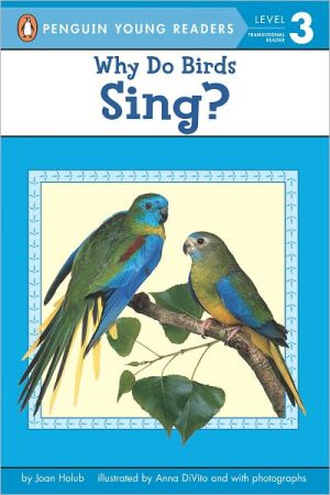 Book Why Do Birds Sing? (Penguin Young Readers, Level 3) free