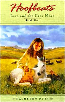 Book Lara and the Gray Mare (Hoofbeats, Book 1) free