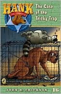 Book The Case of the Tricky Trap #46 (Hank the Cowdog) free