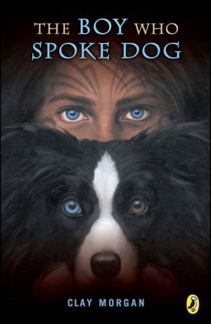 Book The Boy Who Spoke Dog free